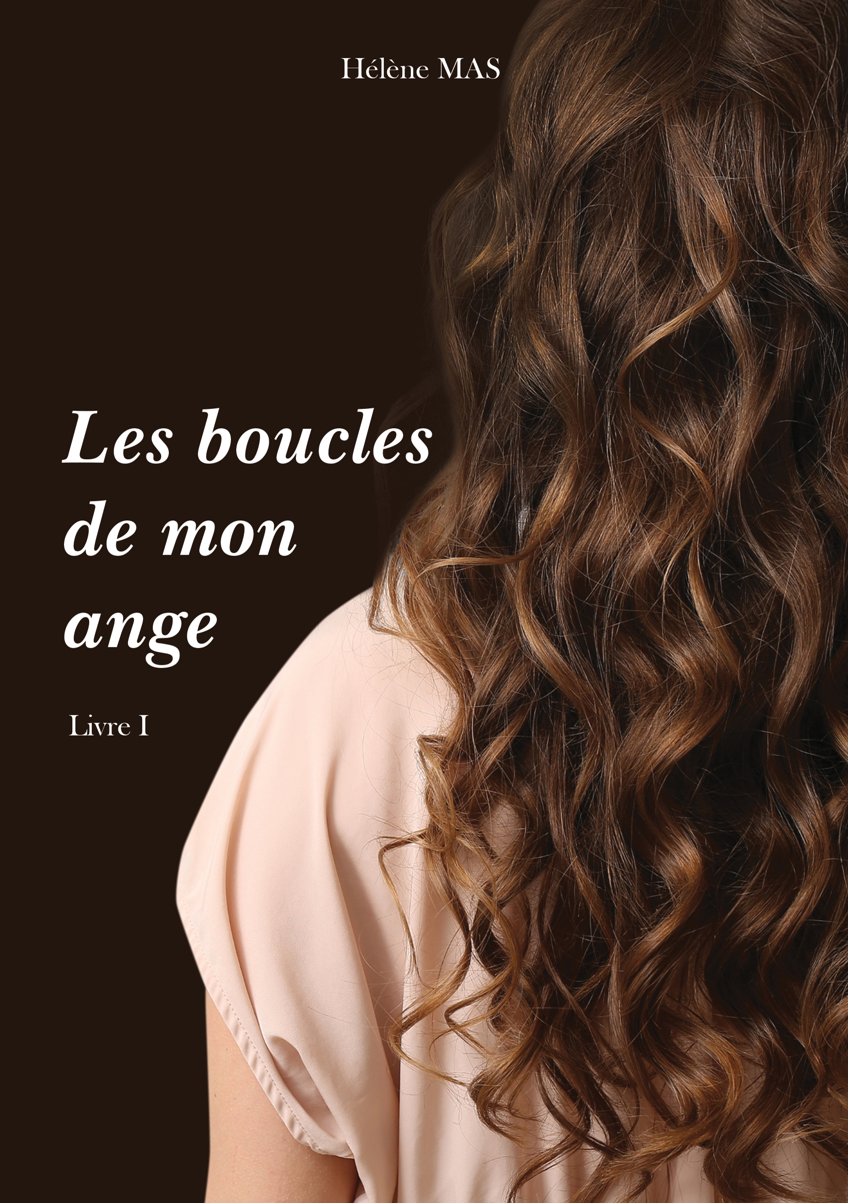 Les boucles de mon ange - tome 1