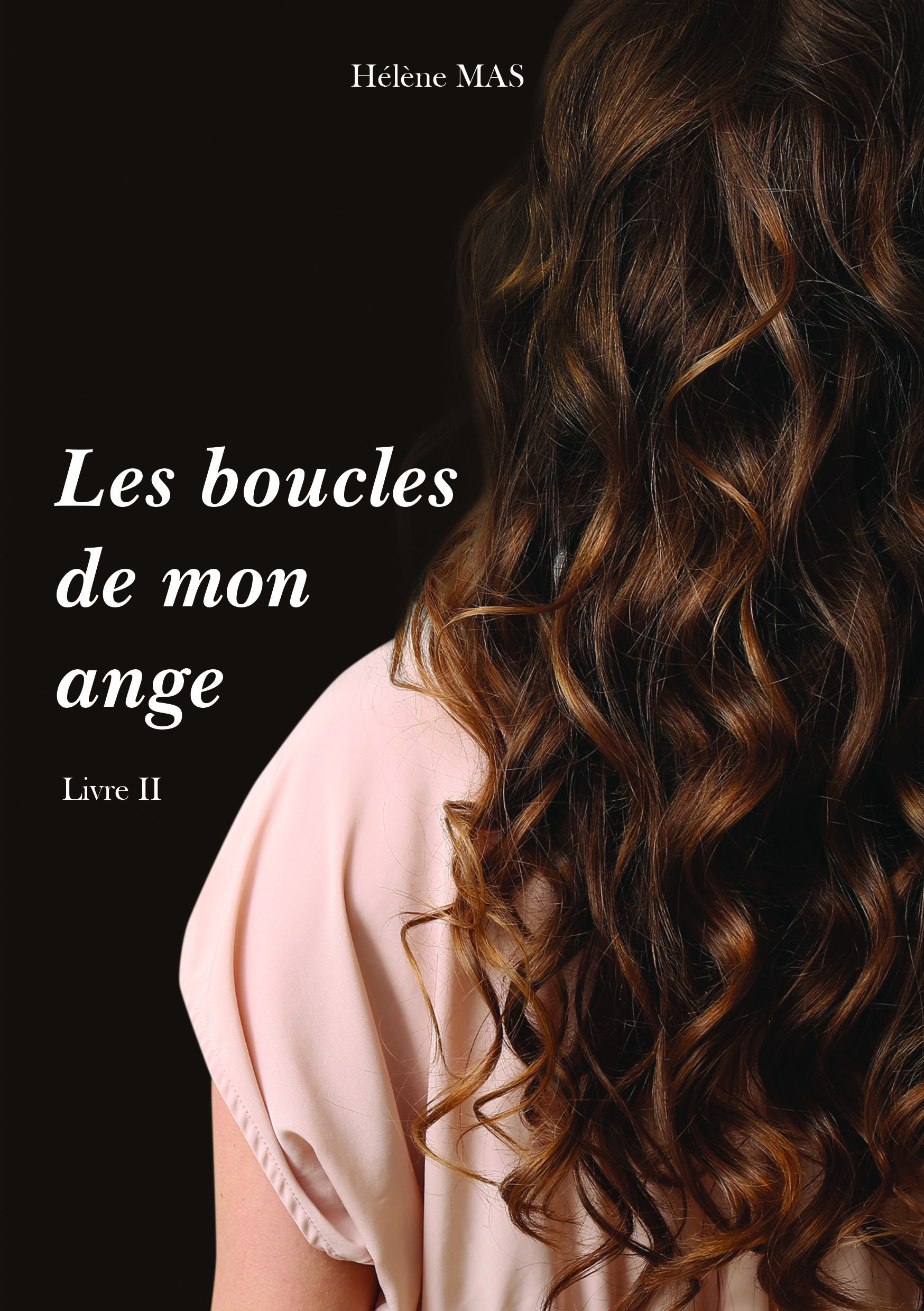 Les boucles de mon ange - Tome 2